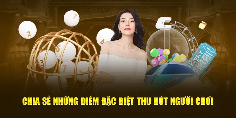 Chia sẻ những điểm đặc biệt thu hút người chơi