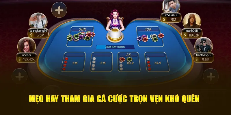 Mẹo hay tham gia cá độ trọn vẹn khó quên