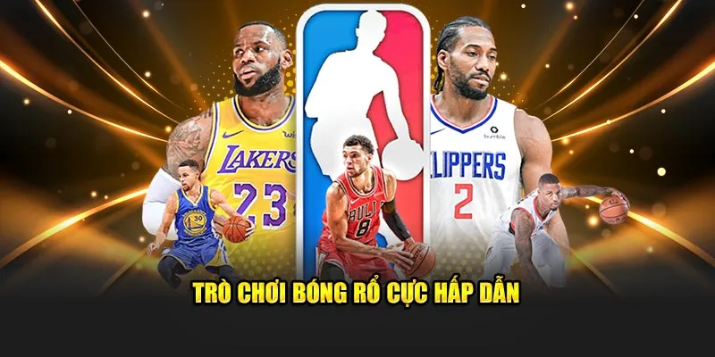 Trò chơi bóng rổ cực hấp dẫn